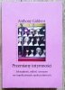 Anthony Giddens Przemiany intymności